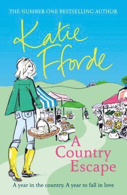 Katie Fforde - Country Escape, Häftad