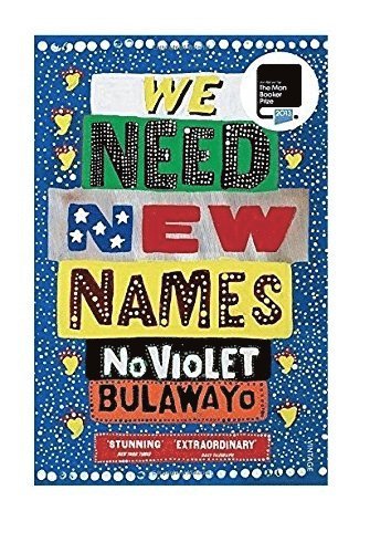 NoViolet Bulawayo - We Need New Names, Häftad