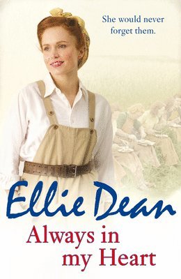 Ellie Dean - Always in my Heart, Häftad
