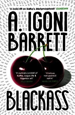 A. Igoni Barrett - Blackass, Häftad