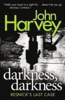 John Harvey - Darkness, Darkness, Häftad