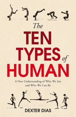 Dexter Dias - Ten Types of Human, Häftad