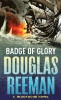 Douglas Reeman - Badge of Glory, Häftad