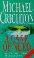 Michael Crichton - Case Of Need, Häftad. Tillgänglighet: Lägg i varukorg
