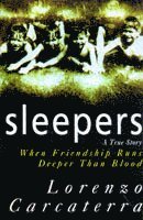 Lorenzo Carcaterra - Sleepers, Häftad