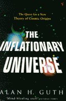Alan H Guth - Inflationary Universe, Häftad