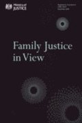 Family Justice in View