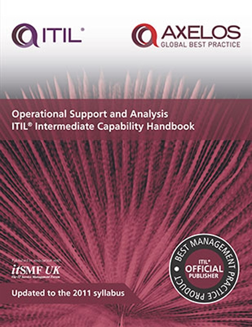 itSMF UK - Operational Support and Analysis ITIL Intermediate Capability Handbook, E-bok. Tillgänglighet: Lägg i varukorg