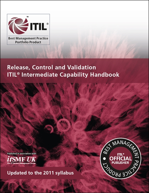 itSMF UK - Release, Control and Validation ITIL Intermediate Capability Handbook, E-bok. Tillgänglighet: Lägg i varukorg