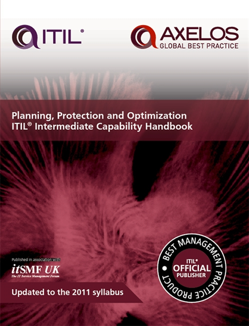 itSMF UK - Planning, Protection and Optimization ITIL Intermediate Capability Handbook, E-bok. Tillgänglighet: Lägg i varukorg