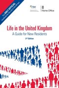 Life in the United Kingdom: A Guide for New Residents, 3rd edition
