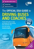 Official DVSA Guide to Driving Buses and Coaches