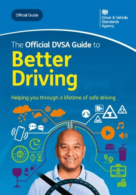 Driver and Vehicle Standards Agency Driver and Vehicle Standards Agency - Official DVSA Guide to Better Driving, E-bok. Tillgänglighet: Lägg i varukorg