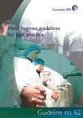 Hand hygiene: guidelines for best practice