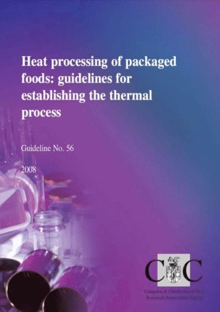 Heat processing of packaged foods: guidelines for establishing the thermal process