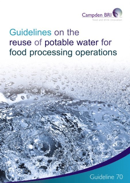 Dr Greg Jones - Guidelines on the Reuse of Potable Water for Food Processing Operations, E-bok. Tillgänglighet: Lägg i varukorg