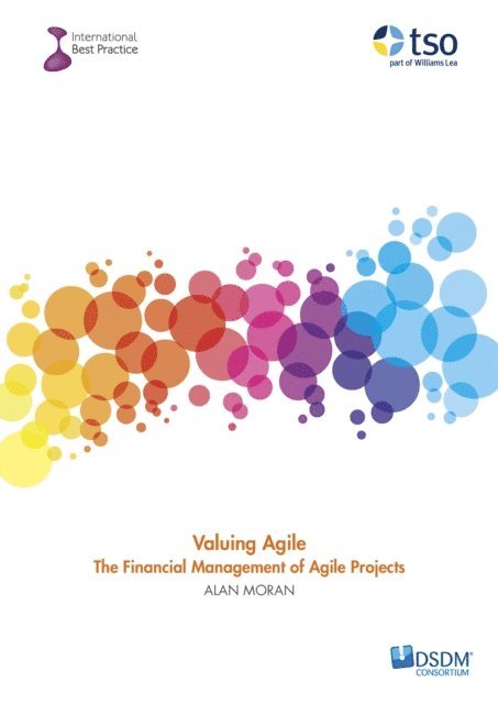 Stationery Office, Alan Moran - Valuing Agile:, E-bok
