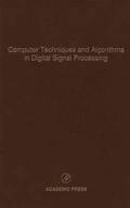Computer Techniques and Algorithms in Digital Signal Processing