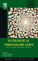 Ecological Paradigms Lost