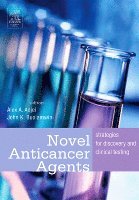 Alex A. Adjei, John K. Buolamwini - Novel Anticancer Agents, Inbunden. Tillgänglighet: Lägg i varukorg