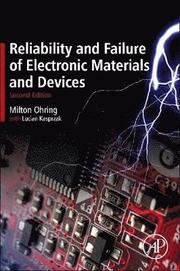 Reliability and Failure of Electronic Materials and Devices