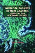 Amiloride-Sensitive Sodium Channels: Physiology and Functional Diversity