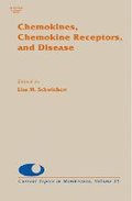 Chemokines, Chemokine Receptors and Disease