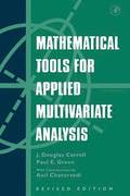 Mathematical Tools for Applied Multivariate Analysis