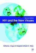 HIV and the New Viruses