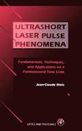 Ultrashort Laser Pulse Phenomena