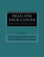John Frederick Ensley, Silvio Gutkind, John A. Jacobs, Scott Lippman - Head and Neck Cancer, Inbunden
