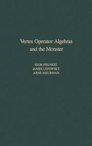 Vertex Operator Algebras and the Monster