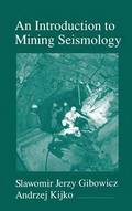 An Introduction to Mining Seismology