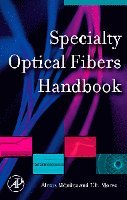 Mendez, Alexis Mendez, T. F. Morse - Specialty Optical Fibers Handbook, Inbunden