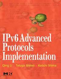 IPv6 Advanced Protocols Implementation