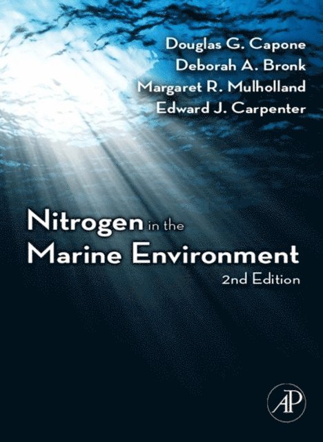 Edward J. Carpenter, Margaret R. Mulholland, Deborah A. Bronk, Douglas G. Capone - Nitrogen in the Marine Environment, E-bok. Tillgänglighet: Lägg i varukorg