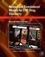 Robert A. McArthur, Franco Borsini - Animal and Translational Models for CNS Drug Discovery: Reward Deficit Disorders, Inbunden