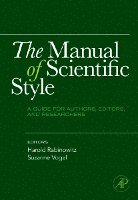 Harold Rabinowitz, Suzanne Vogel - The Manual of Scientific Style, Inbunden