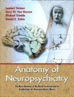 Lennart Heimer, Gary W. Van Hoesen, Michael Trimble, Daniel S. Zahm - Anatomy of Neuropsychiatry, Inbunden. Tillgänglighet: Lägg i varukorg