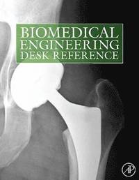 Biomedical Engineering Desk Reference