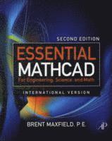 Essential Mathcad for Engineering, Science, and Math ISE