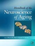 Handbook of the Neuroscience of Aging