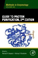 Richard R Burgess, Murray P. Deutscher - Guide to Protein Purification, Häftad