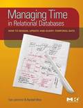Managing Time in Relational Databases