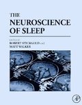 The Neuroscience of Sleep