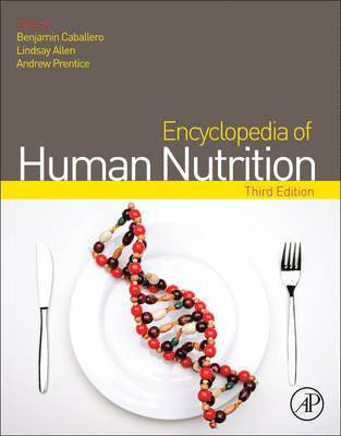 Encyclopedia of Human Nutrition av Lindsay H Allen, Andrew Prentice