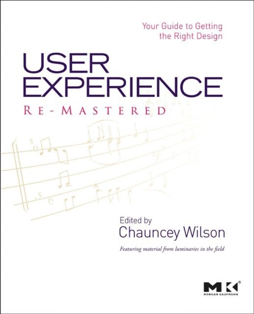 Chauncey Wilson - User Experience Re-Mastered, E-bok. Tillgänglighet: Lägg i varukorg
