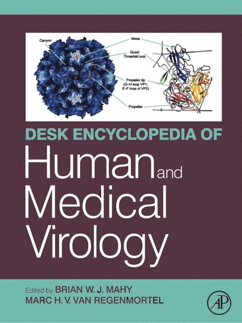 Marc H.V. van Regenmortel, Brian W.J. Mahy - Desk Encyclopedia of Human and Medical Virology, E-bok