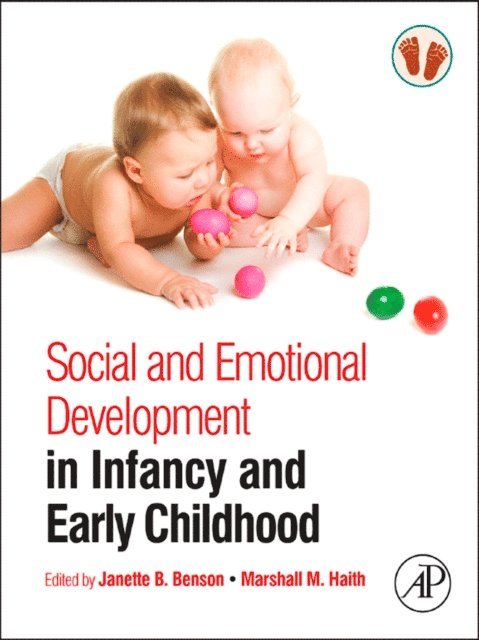 Marshall M. Haith, Janette B. Benson - Social and Emotional Development in Infancy and Early Childhood, E-bok