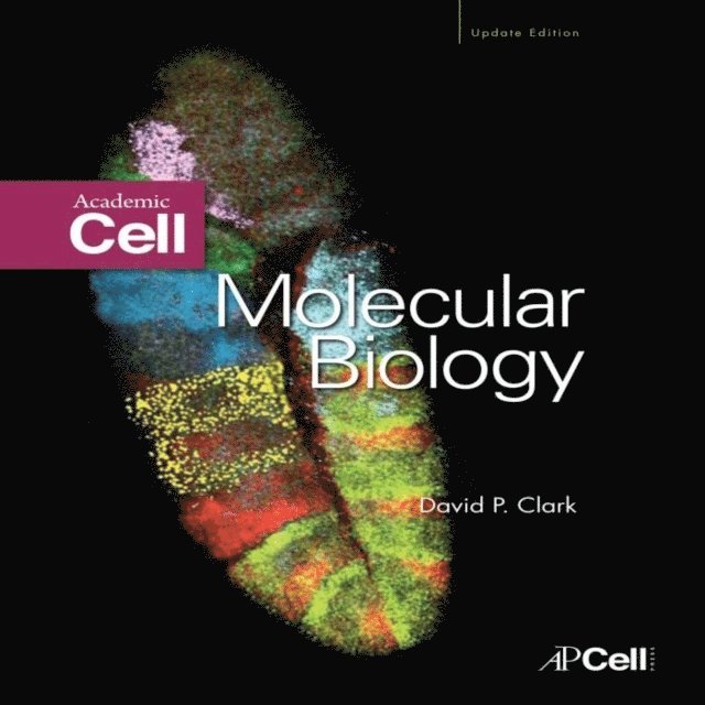 David P. Clark - Molecular Biology, E-bok
